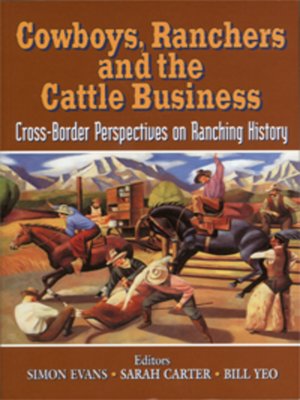 cover image of Cowboys, Ranchers and the Cattle Business
